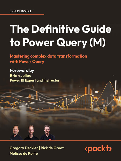 Title details for The Definitive Guide to Power Query (M) by Gregory Deckler - Available